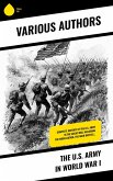 The U.S. Army in World War I (eBook, ePUB) The U.S. Army in World War I (eBook, ePUB)