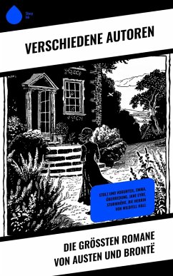 Cover Die größten Romane von Austen und Brontë (eBook, ePUB)