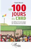 Les 100 jours du CNRD