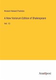 A New Variorum Edition of Shakespeare