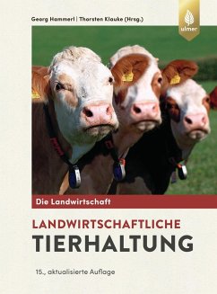 Landwirtschaftliche Tierhaltung - Hammerl, Georg;Klauke, Thorsten