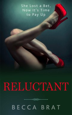 Reluctant (eBook, ePUB) - Brat, Becca