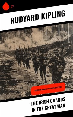 Cover The Irish Guards in the Great War (eBook, ePUB)