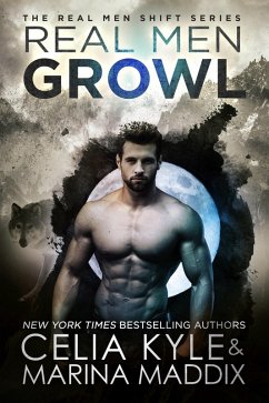 Cover Real Men Growl (Real Men Shift) (eBook, ePUB)