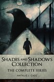 Shades And Shadows Collection (eBook, ePUB)