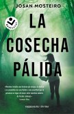 La cosecha pálida
