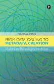 From Cataloguing to Metadata Creation (eBook, ePUB)