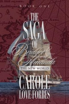 THE SAGA OF Bridget and Amanda (eBook, ePUB) - Love-Forbes, Carole