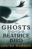The Ghosts of Beatrice Bird (eBook, ePUB)