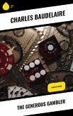 The Generous Gambler (eBook, ePUB)