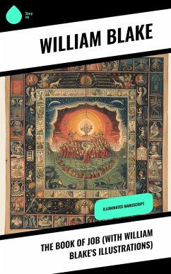 The Book of Job (With William Blake's Illustrations) (eBook, ePUB) - Blake, William