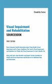 Visual Impairment and Rehabilitation, 1st Ed. (eBook, ePUB)