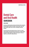Dental Care and Oral Health Sourcebook, 6th Ed. (eBook, ePUB)