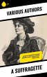 A Suffragette (eBook, ePUB) - Bild 1