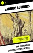 The Foundation of Democracy in America... - Bild 1