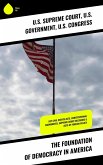 The Foundation of Democracy in America (eBook, ePUB)