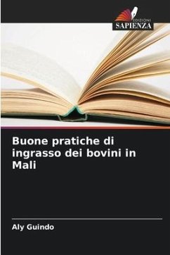 Buone pratiche di ingrasso dei bovini in Mali - Guindo, Aly