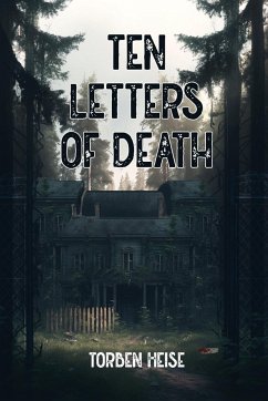 Ten Letters of Death - Heise, Torben