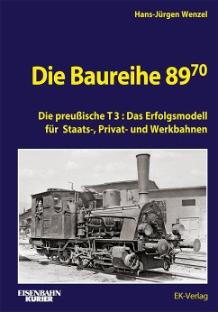 Die Baureihe 89.70 - Wenzel, Hans-Jürgen