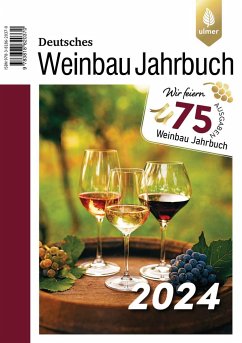 Deutsches Weinbaujahrbuch 2024 - Stoll, Manfred;Schultz, Hans-Reiner