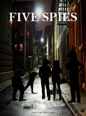 Five Spies (eBook, ePUB)