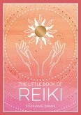 The Little Book of Reiki (eBook, ePUB)