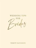Wedding Tips for Brides (eBook, ePUB)