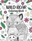 Wild Boar Coloring Book Wild Boar Coloring Book