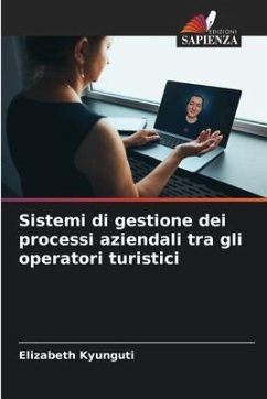 Sistemi di gestione dei processi aziendali tra gli operatori turistici - Kyunguti, Elizabeth