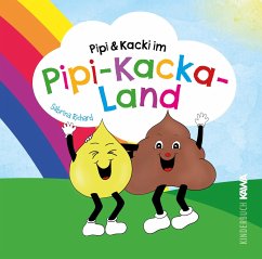 Pipi & Kacki im Pipi-Kacka-Land - Richard, Sabrina
