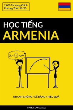 Cover H¿c Ti¿ng Armenia - Nhanh Chóng / D¿ Dàng / Hi¿u Qu¿ (eBook, ePUB)