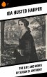 The Life and Work of Susan B. Anthony... - Bild 1