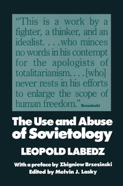 Cover The Use and Abuse of Sovietology (eBook, PDF)
