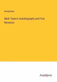 Mark Twain's Autobiography and First Romance