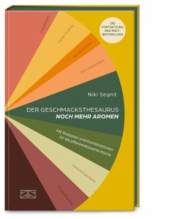 Der Geschmacksthesaurus (Band 2) - noch mehr Aromen - Segnit, Niki