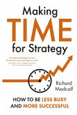 Making Time for Strategy (eBook, ePUB)