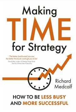 Making Time for Strategy (eBook, ePUB) - Medcalf, Richard