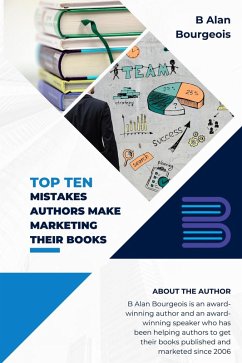 Cover Top Ten Mistakes Authors make Marketing Their Books (eBook, ePUB)