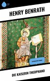 Die Kaiserin Theophano (eBook, ePUB)