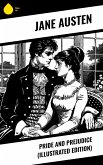 Pride and Prejudice (Illustrated Edition) (eBook, ePUB)
