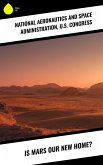 Is Mars Our New Home? (eBook, ePUB)