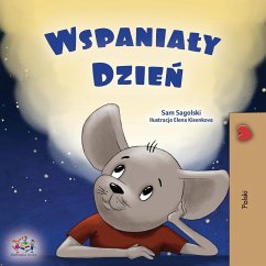 A Wonderful Day (Polish Children's Book) - Sagolski, Sam; Books, Kidkiddos