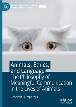 Animals, Ethics, and Language - Humphreys, Rebekah