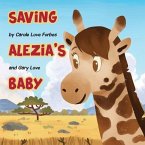 Saving Alezia's Baby (eBook, ePUB)