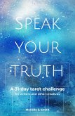 Speak Your Truth (eBook, ePUB)
