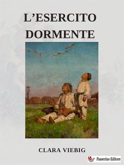 L'esercito dormiente (eBook, ePUB) - Viebig, Clara