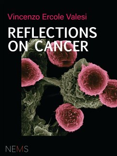 Reflections on Cancer (eBook, ePUB) - Ercole Valesi, Vincenzo