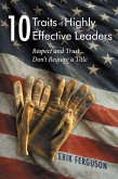 10 Traits of Highly Effective Leaders (eBook, ePUB)