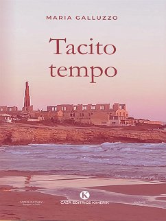 Tacito Tempo (eBook, ePUB) - Galluzzo, Maria