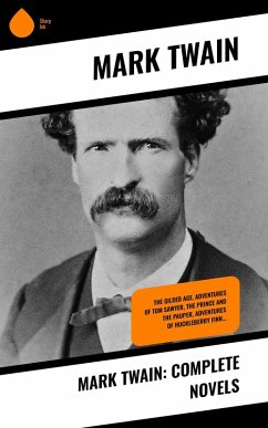 Mark Twain: Complete Novels (eBook, ePUB) - Twain, Mark